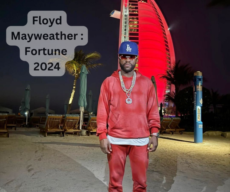 Floyd Mayweather Fortune 2024