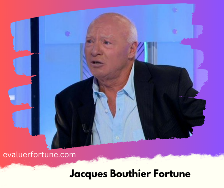 Jacques Bouthier: Fortune 2024