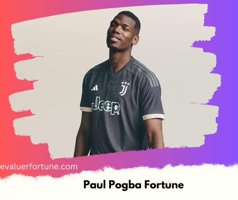 Paul Pogba: Sa Fortune en 2024