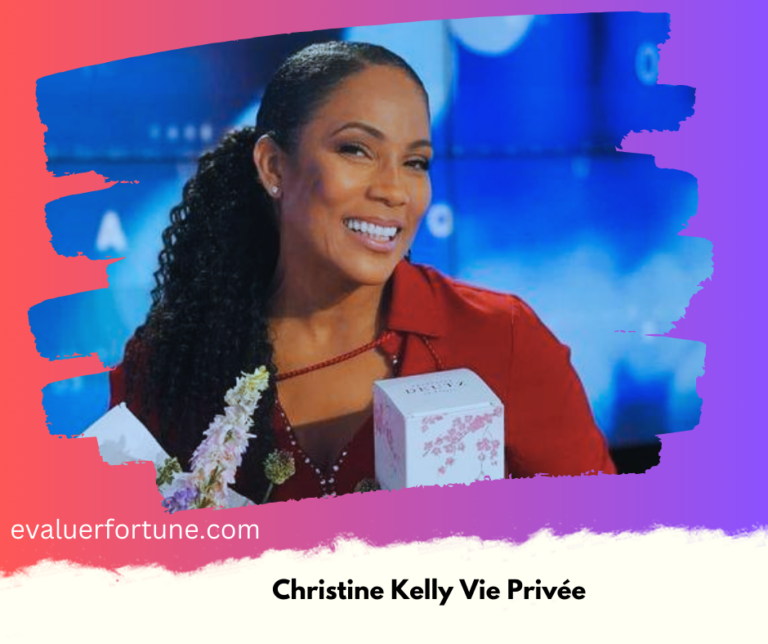 Christine Kelly Vie Privée : Un Regard Sur Sa Vie et Son Parcours