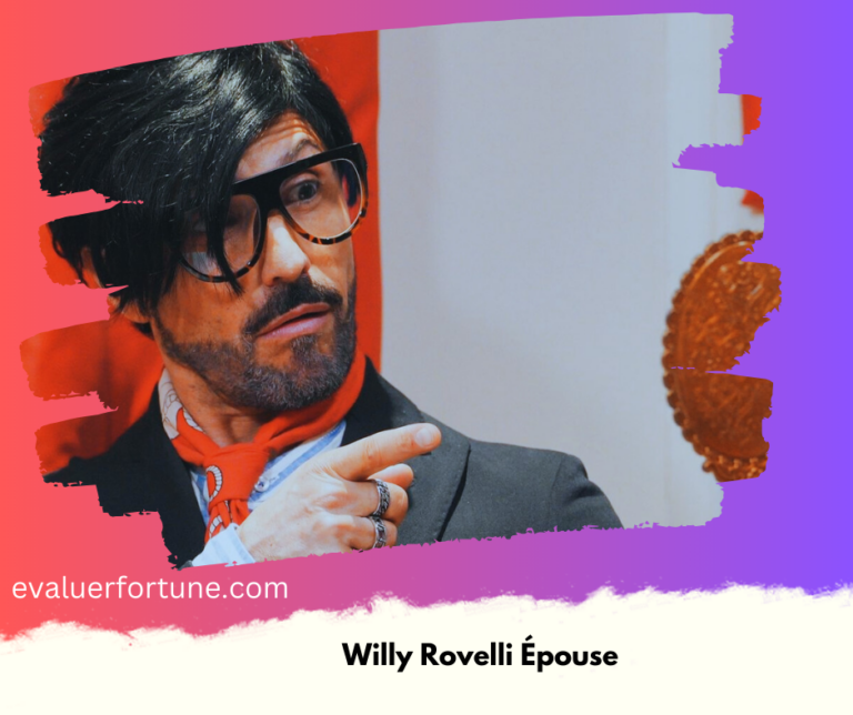 Willy Rovelli Épouse – Tout ce que vous devez savoir sur la vie privée de l’humoriste !