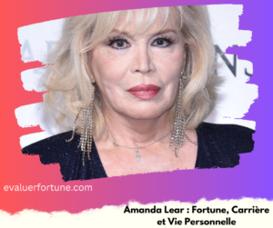 Amanda Lear: Fortune, Carrière et Vie Personnelle