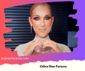 Céline Dion Fortune 2024 : Une Icône Mondiale Avec 800 Millions de Dollars