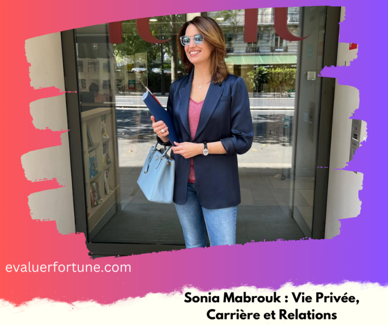 Sonia Mabrouk: Vie Privée, Carrière et Relations