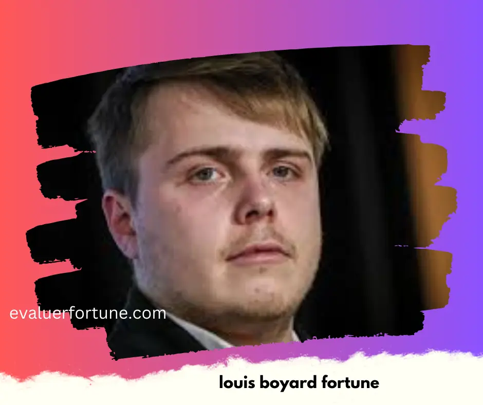 louis boyard fortune