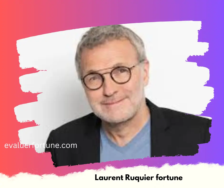 laurent ruquier fortune